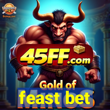 feast bet